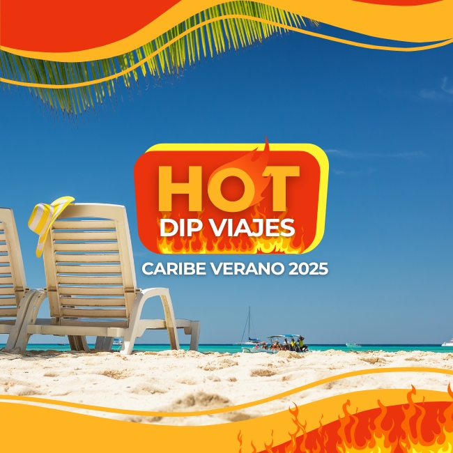 #HOTDIP ✈🎉 Especial Punta Cana 2025 ☀